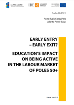 Early entry – early exit? Education’s impact on being active in the labour market of poles 50+ - cover