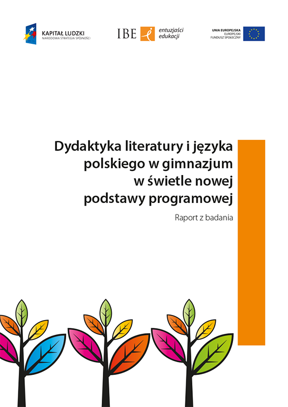 IBE EE raport Dydaktyka literatury i jezyka polskiego